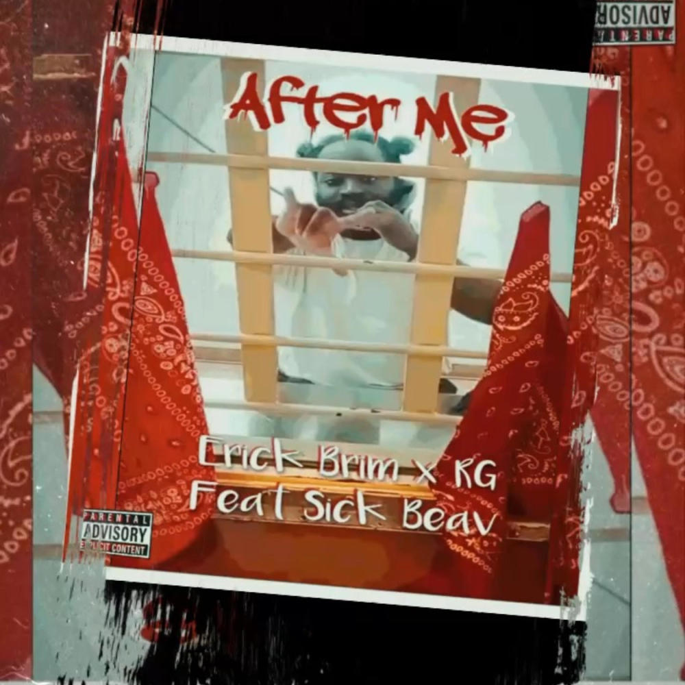 After Me (feat. RG & Sick Beav) (Explicit)