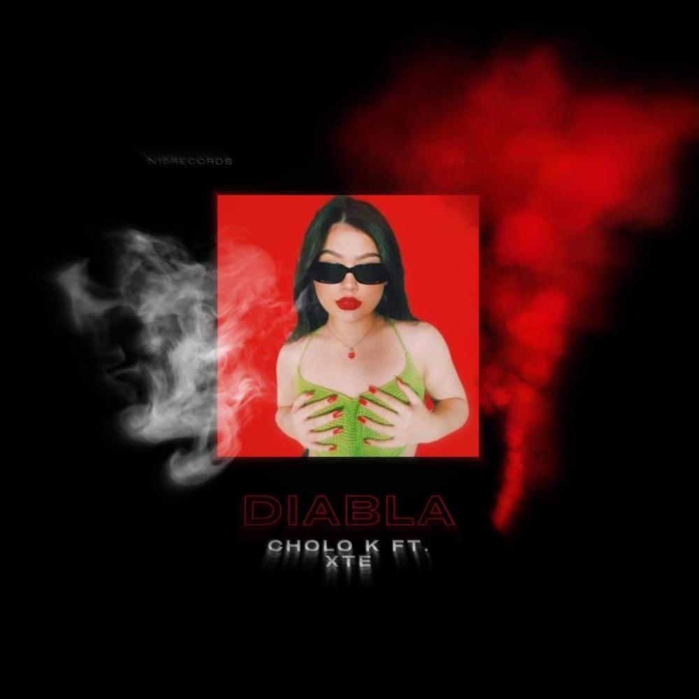 DIABLA (feat. Cholo k) (Explicit)