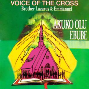 收聽Voice Of The Cross Brothers Lazarus & Emmanuel的Emehie Wom歌詞歌曲
