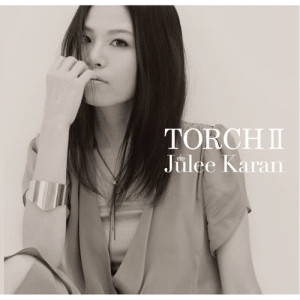 Julee Karan的專輯Torch2