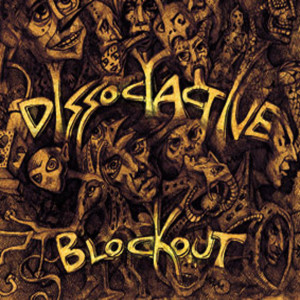 Album Blockout from Dissociactive