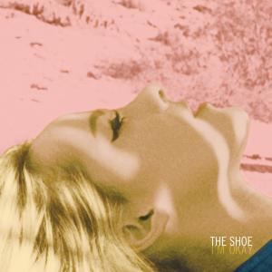 收聽The Shoe的I'm Okay歌詞歌曲
