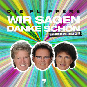 菲利浦家族合唱團的專輯Wir sagen danke schön (Speed Version)