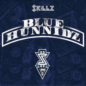 อัลบัม BLUE HUNNiDz (Explicit) ศิลปิน $killz