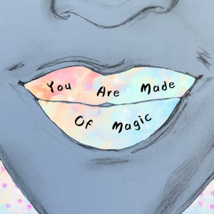 Listen to You Are Made Of Magic (Acoustic) song with lyrics from Guianna
