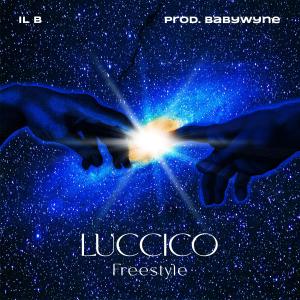 Babywyne的專輯LUCCICO (Freestyle) (feat. Babywyne) [Explicit]