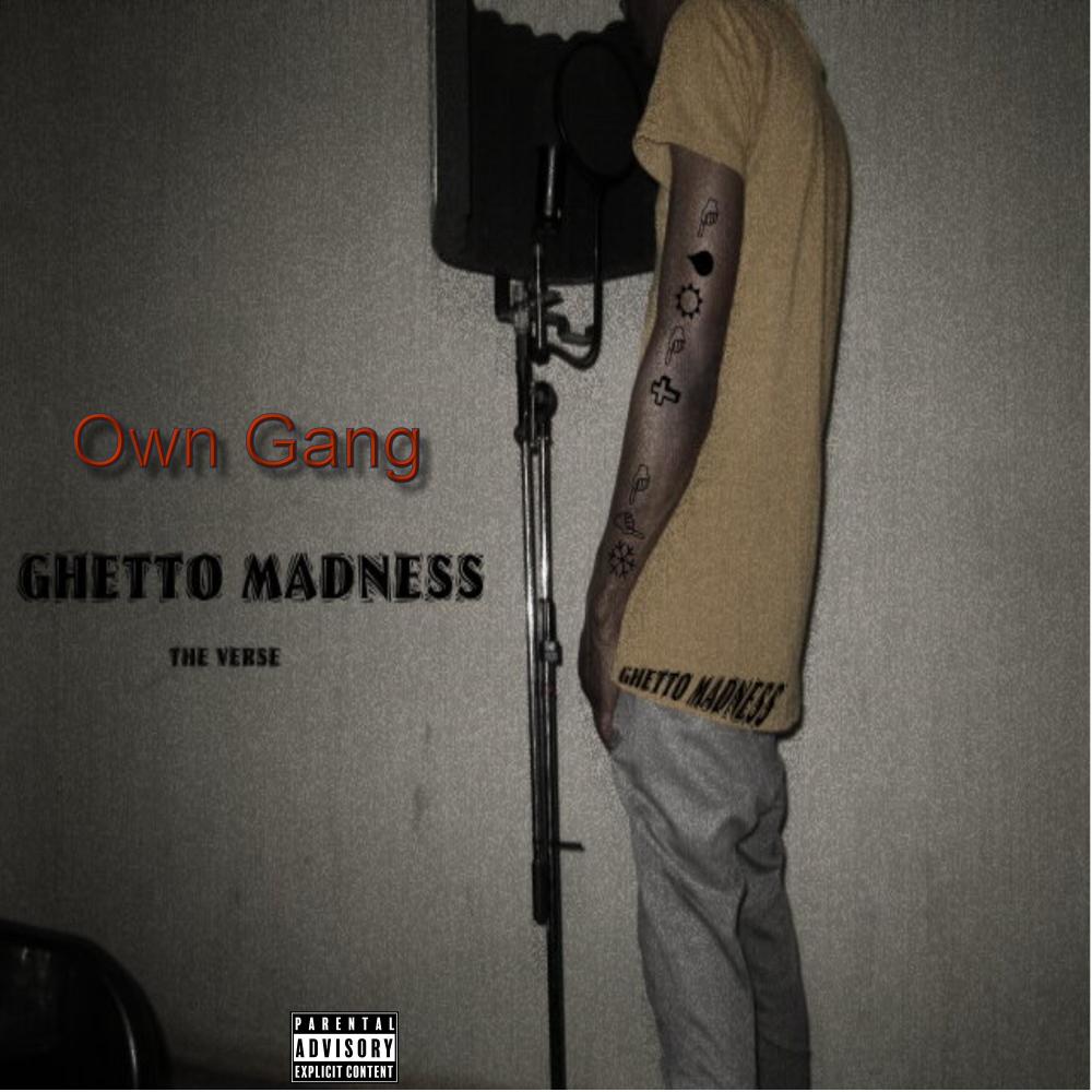 Own Gang (Explicit)
