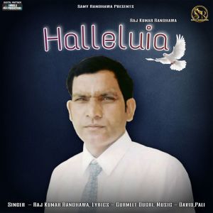 Raj Kumar Randhawa的专辑Halleluia
