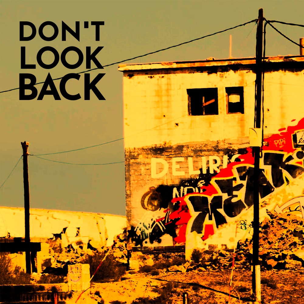 Don't Look Back