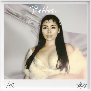 ดาวน์โหลดและฟังเพลง Better พร้อมเนื้อเพลงจาก Alus