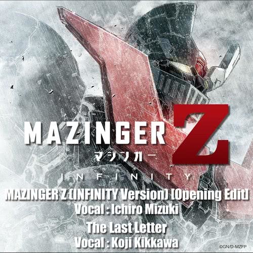 MAZINGER Z (INFINITY Version) [Opening  Edit] (INFINITY Version|Opening  Edit)