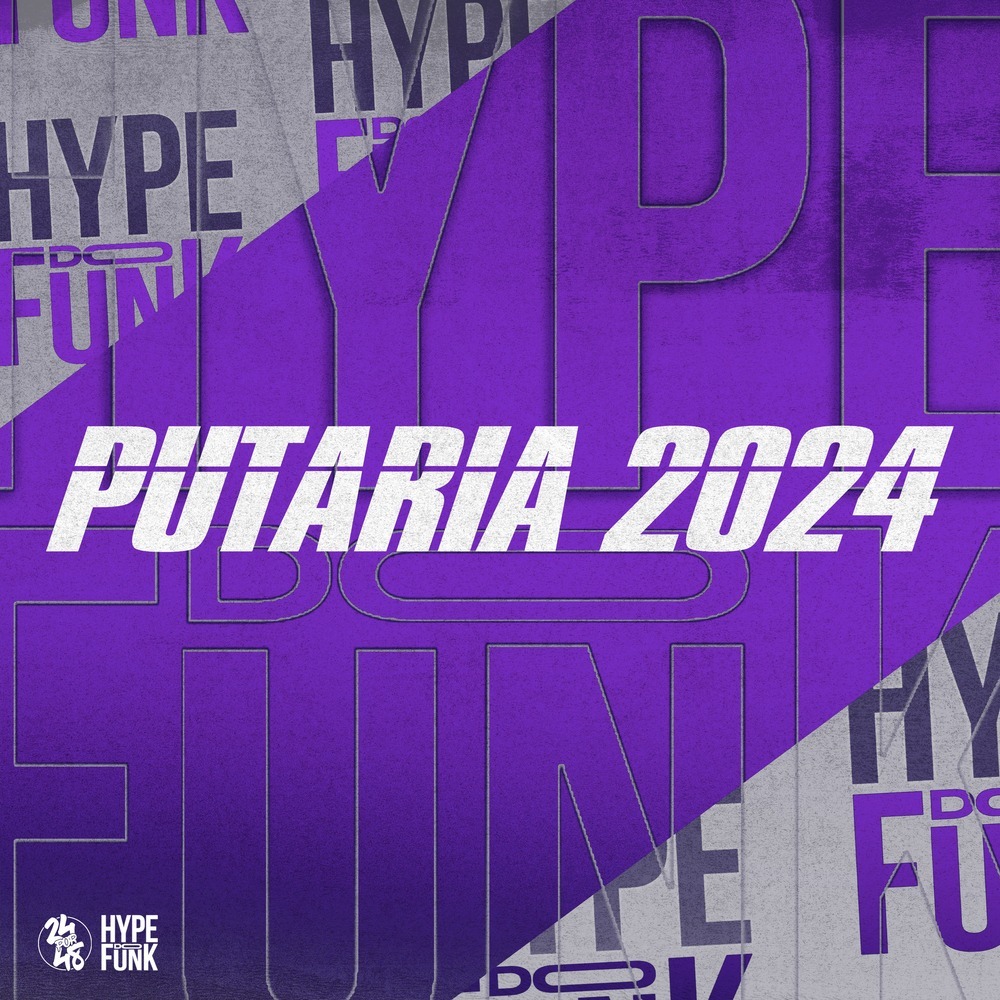 Putaria 2024 (Explicit)