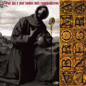 Album Por Mí y por Todos Mis Compañeros from La Broma Negra