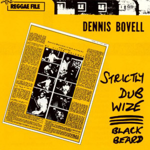 Album Strictly Dub Wize (Black Beard) from Dennis Bovell