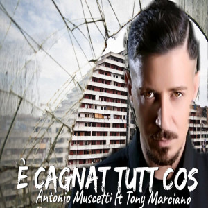 Album E' Cagnat Tutt Cos from ANTONIO MUSCETTI