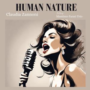 Album Human Nature (feat. Massimo Faraò Trio) from Claudia Zannoni