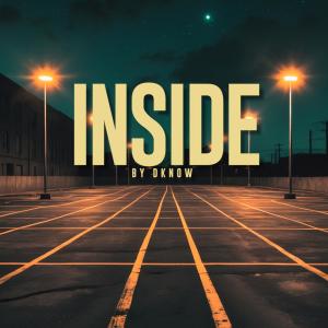 MC Dino的專輯INSIDE (Explicit)