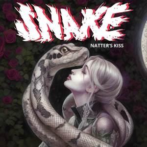 อัลบัม Natter's Kiss ศิลปิน Snake