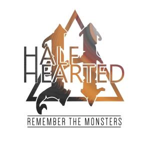 收聽Half Hearted的Remember the Monsters (feat. Spencer Charnas)歌詞歌曲