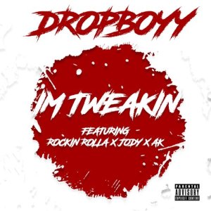 ดาวน์โหลดและฟังเพลง I'm Tweakin (Explicit) (其他) พร้อมเนื้อเพลงจาก Rockin Rolla