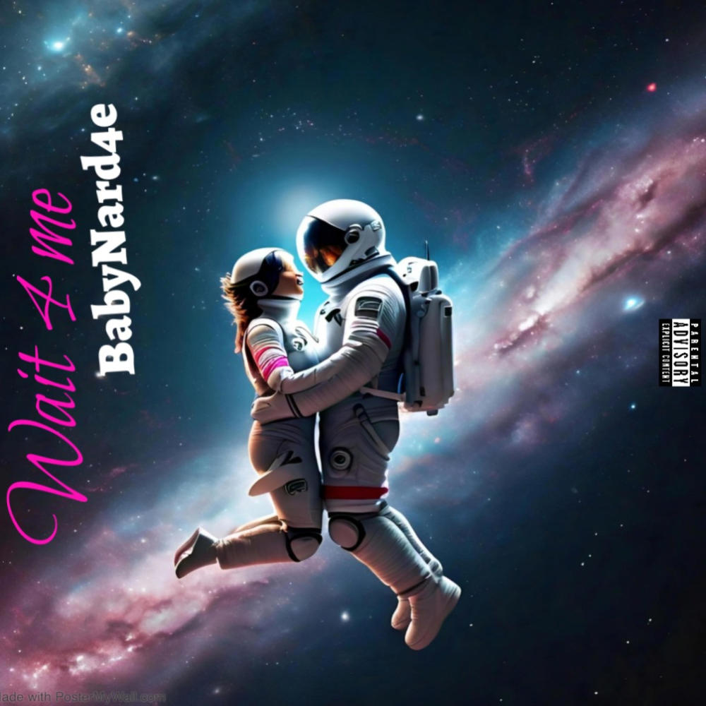 Wait 4 Me (Explicit)