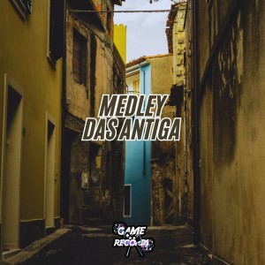 收聽DJ R15的Medley das Antiga (Explicit)歌詞歌曲