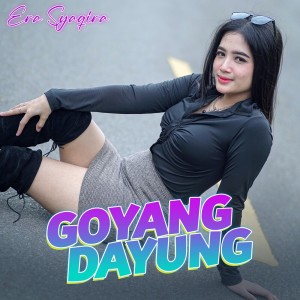Dengarkan Goyang Dayung lagu dari Era Syaqira dengan lirik