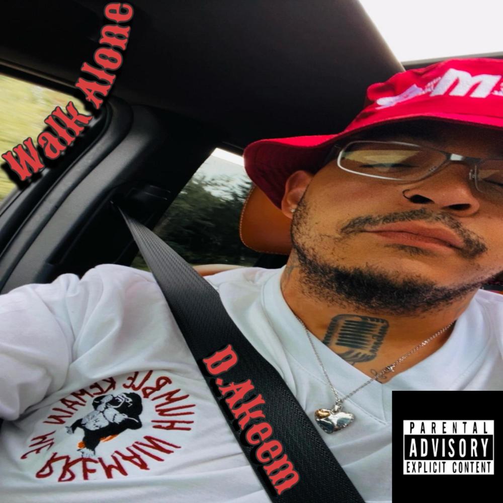 Walk Alone (Explicit)