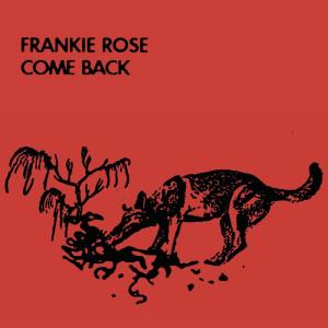 Frankie Rose的專輯Come Back