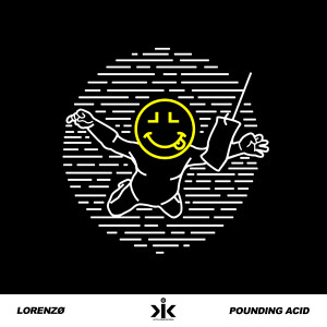 Listen to Pounding Acid song with lyrics from Lorenzø