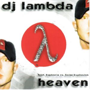 收聽Lambda的Heaven - Extendend Mix (Extendend Mix)歌詞歌曲