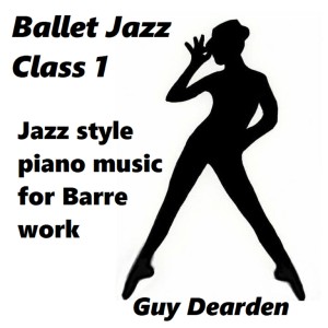 Listen to Teach Me Tonight (Grands Battements and Grands Battements en Cloche 1 - (2+32+32 bars Blues 'Burlesque' style 4/4)) (Grands Battements and Grands Battements en Cloche 1 -|2+32+32 bars Blues 'Burlesque' style 4/4) song with lyrics from Guy Dearden