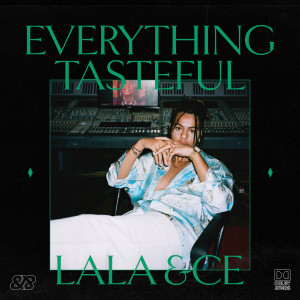 Listen to Kita (Explicit) song with lyrics from Lala &ce