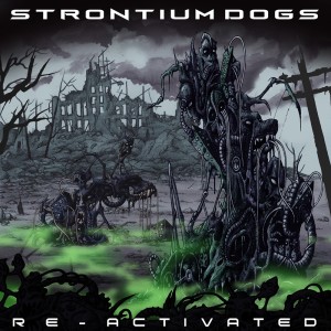 Listen to Triple Dosed song with lyrics from Strontium Dogs
