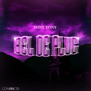 Album Bel de Plug from TonyTony