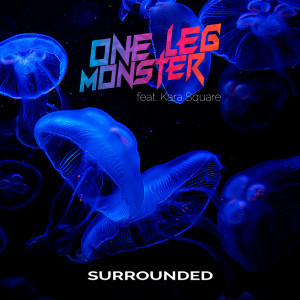 Album Surrounded oleh One Leg Monster