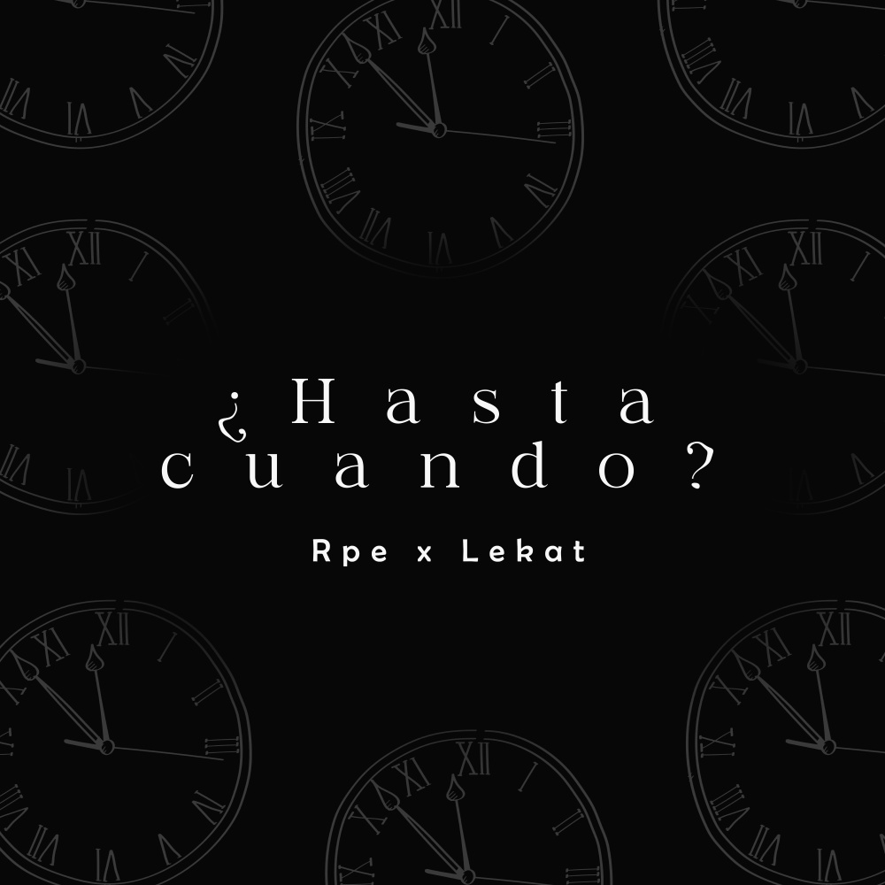 Hasta Cuando