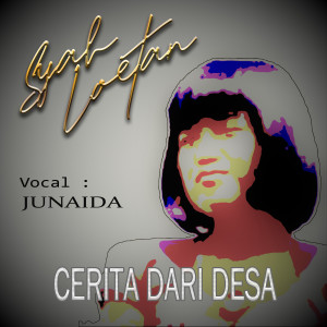 Dengarkan Cerita Dari Desa lagu dari Syah Loetan dengan lirik