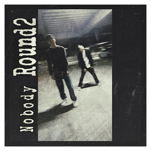 Album Round2 oleh NOBODY