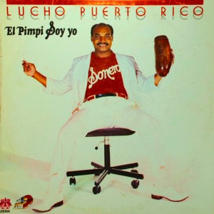 Dengarkan lagu Pimpi Soy Yo nyanyian Lucho Puerto Rico dengan lirik