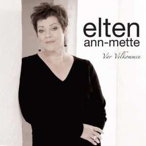 Ann-Mette Elten的專輯Vær Velkommen