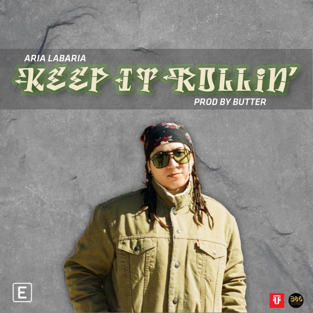 Keep It Rollin' (feat. Aria Labaria) (Explicit)