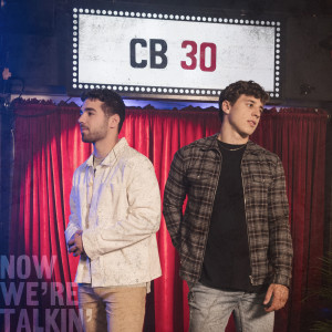 收聽CB30的Now We're Talkin'歌詞歌曲