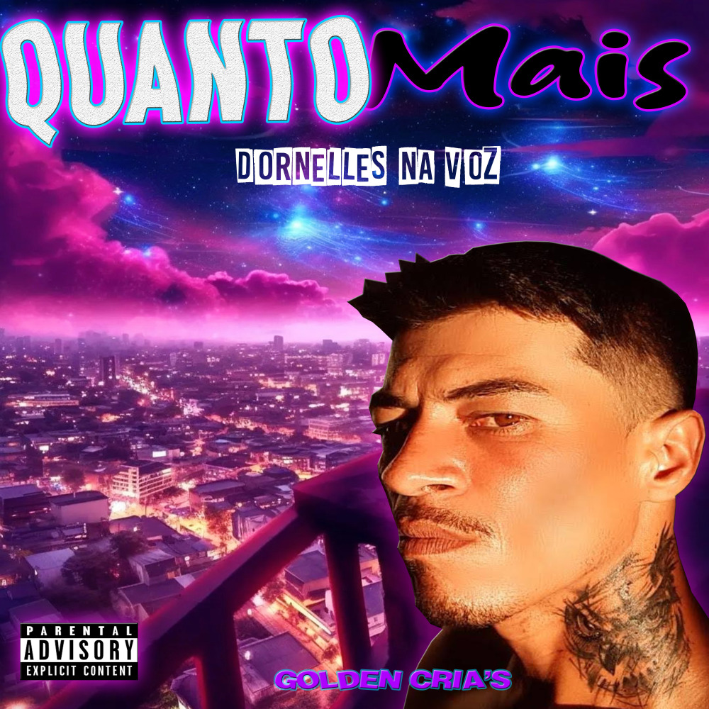 Quanto Mais (Explicit)