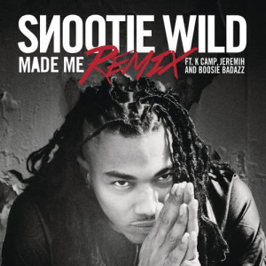 ดาวน์โหลดและฟังเพลง Made Me (Remix) พร้อมเนื้อเพลงจาก Snootie Wild