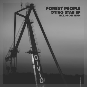 Listen to Dying Star (DJ Ogi remix) song with lyrics from Forest People