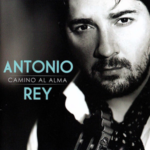 Antonio Rey的專輯Camino al Alma