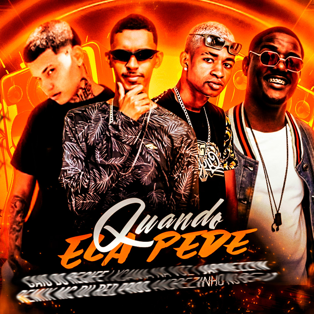 Quando Ela Pede (Explicit)