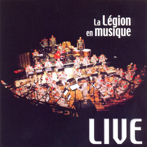 Album Anthologie n°5 : la légion en musique live from Légion étrangère