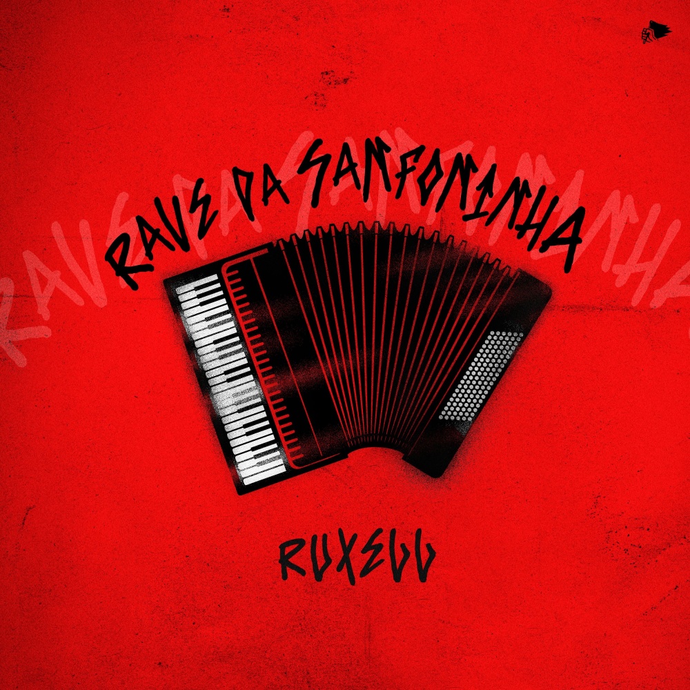 Rave da Sanfoninha (Explicit)